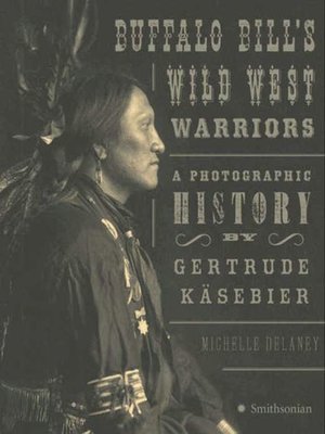 cover image of Buffalo Bill's Wild West Warriors